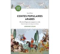 Contes populaires arabes: 28 contes bilingues pour progresser en arabe