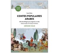 Contes Populaires Arabes - 28 Contes Bilingues Pour Progresser En Arabe