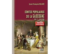 Contes populaires de la Gascogne (Gers, Armagnac): Edition bilingue gascon-français