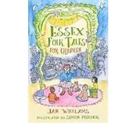 Contes populaires de l'Essex pour les enfants