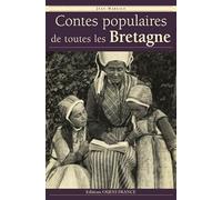 Contes populaires de toutes les Bretagne