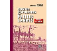Contes populaires des petites landes: Edition bilingue français-gascon