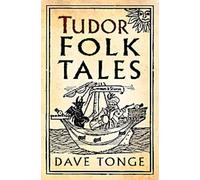 Contes populaires des Tudor