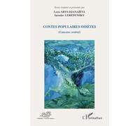 Iaroslav Lebedynsky – Contes populaires ossètes – Caucase central – Broché
