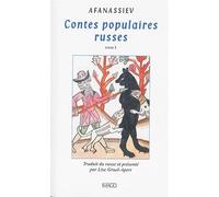 Contes populaires russes - T1: Traduit du russe par Lise Gruel-Apert