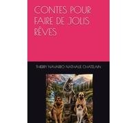 CONTES POUR FAIRE DE JOLIS RÊVES