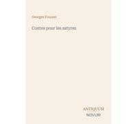 Contes pour les satyres