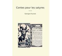 Contes pour les satyres