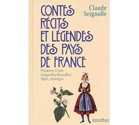 Contes, récits et légendes des pays de France - tome 3 Claude Seignolle (Auteur)