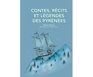 Contes, récits et légendes des Pyrénées