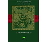 Contes roumains - histoires autour de boiars - LAGNY DELATOUR/TOSI - Le Verger Des Hesperides - broché - Contes / Légendes