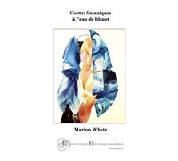 Contes sataniques à l'eau de bleuet - Marion Whyte - Borromees - broché - Roman