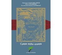 Contes Serbo-Croates - Histoires autour d'une unité oubliée