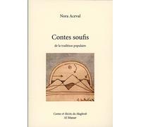 Contes soufis - Nora Aceval - Al Manar - broché - Contes / Légendes