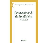 Contes tamouls de Pondichéry : Inde du Sud