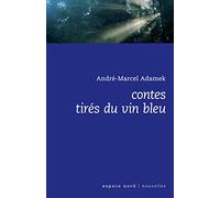 Contes tirés du vin bleu