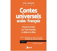 Bréal – Contes Arabe/Français Tome 2 : Hansel & Gretel, Les 3 Souhaits, La Belle et la Bête
