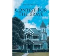 Contest For The Brave