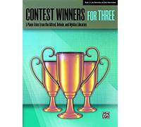 Contest Winners For Three, Bk 2: 5 Piano Trios From The Alfred, Belwin, And Myklas Libraries