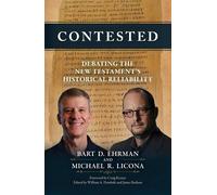 Contested - Bart D. Ehrman - Sound Faith Books - ebook (ePub) - Livre