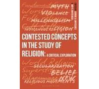 Contested Concepts In The Study Of Religion