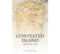 Contested Island, Oxford History of Early Modern Europe S. J. Connolly (Auteur)