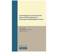 Contested Spaces, Common Ground