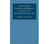 Contested State Identities And Regional Security In The Euro-Mediterranean Area