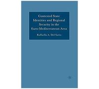 Contested State Identities And Regional Security In The Euro-Mediterranean Area