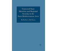 Contested State Identities And Regional Security In The Euro-Mediterranean Area