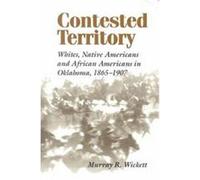 Contested Territory Murray R. Wickett (Auteur)