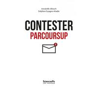 Contester Parcoursup: Sociologie d'une plainte