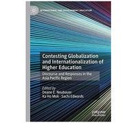 Contesting Globalization And Internationalization Of Higher Education