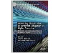 Contesting Globalization And Internationalization Of Higher Education