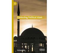 Contesting Political Islam: Hizb ut-Tahrir and Rival Islamist Groups