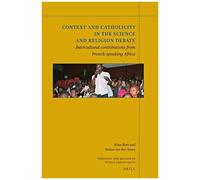 Context And Catholicity In The Science And Religion Debate