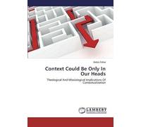 Context Could Be Only In Our Heads