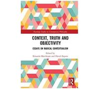 Context, Truth And Objectivity