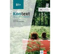 Contexte B1+. Livre de cours avec audios/vidéos