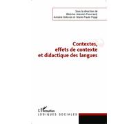 Contextes, effets de contexte et didactique des langues Béatrice Jeannot-Fourcaud (Auteur)