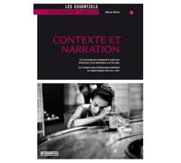 Contexte et narration