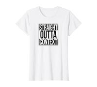 Contexte Straight Outta T-Shirt Graphique avec Valeur