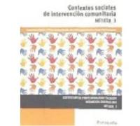 Contextos Sociales De Intervención Comunitaria. Certificados De Profesionalidad. Mediación Comunitaria - Vega Sánchez, Yoana, Montero Bonilla, Cristina, Pérez-Angulo Martín, Ana, Tejerina Blanco, Serg