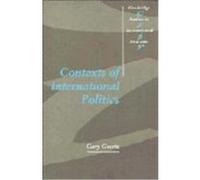 Contexts of International Politics Goertz, Gary (Auteur)