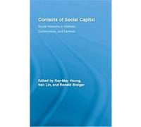 Contexts of Social Capital, Routledge Advances in Sociology
