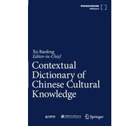 Contextual Dictionary Of Chinese Cultural Knowledge