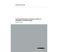 Contextual Dimension Of Women Leaders In Bangladesh And West Bengal