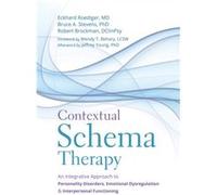 Contextual Schema Therapy by Robert Brockman Inconnu (Auteur)