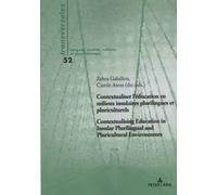 Contextualiser L'éducation En Milieux Insulaires Plurilingues Et Pluriculturels Contextualising Education In Insular Plurilingual And Pluricultural Environments