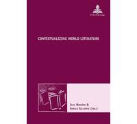 Contextualizing World Literature - Jean Bessière - Peter Lang - broché - Essai